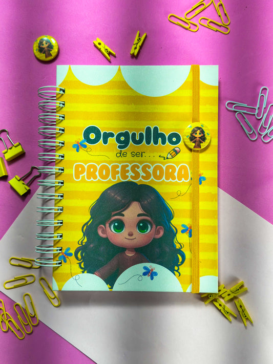 AGENDA A5: Coleção Morah Gabi - Orgulho de Ser professora | R$65,00