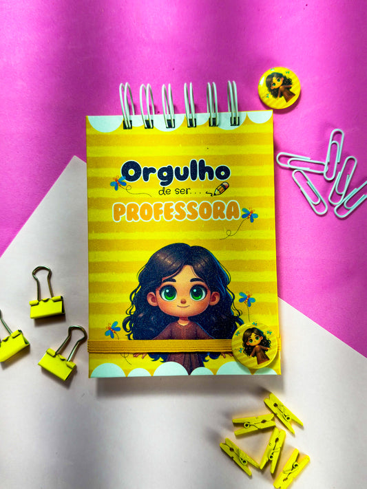 BLOQUINHO A6: Coleção Morah Gabi - Orgulho de Ser professora