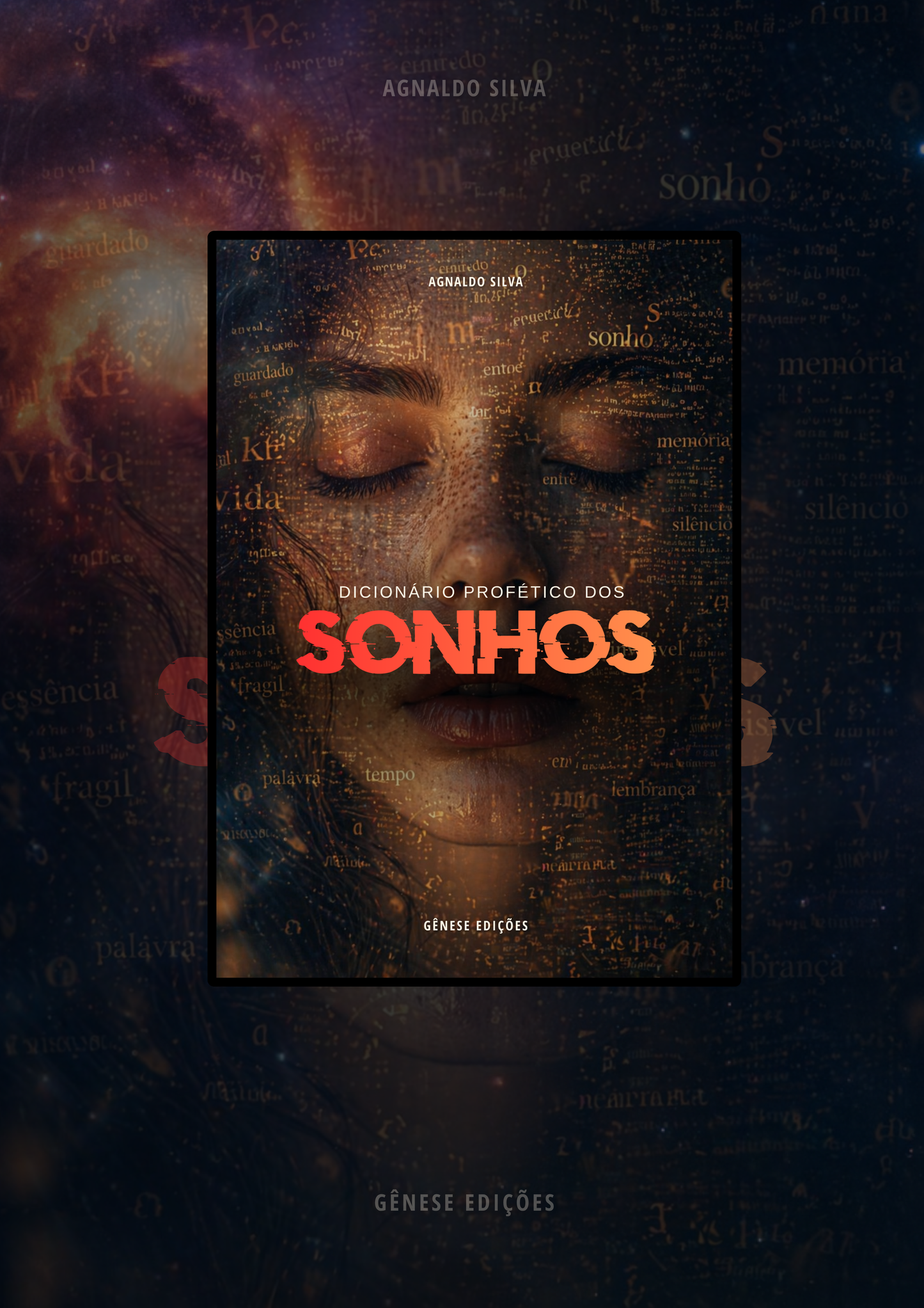 * LIVRO DIGITAL: Dicionário Profético dos SONHOS - AP. Agnaldo Felipe Silva