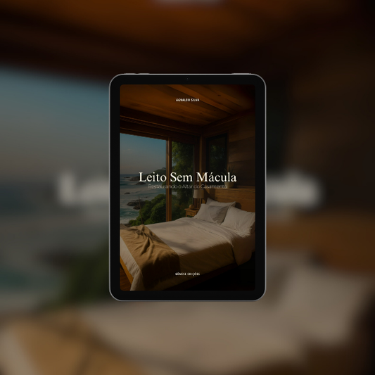 * LIVRO DIGITAL - LEITO SEM MÁCULA, Restaurando o altar do casamento - Ap. Agnaldo Felipe Silva
